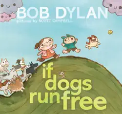 if dogs run free book cover image