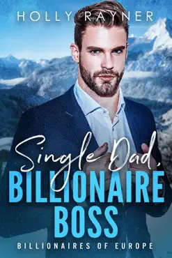 single dad, billionaire boss book cover image