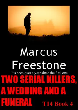 two serial killers, a wedding and a funeral: t14 book 4 book cover image