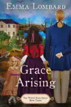 Grace Arising synopsis, comments