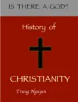 History of Christianity synopsis, comments