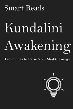 kundalini awakening: techniques to raise your shakti energy book cover image