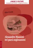 Alessandro Manzoni nei paesi anglosassoni synopsis, comments