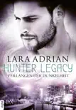 Hunter Legacy - Verlangen der Dunkelheit synopsis, comments
