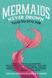 Mermaids Never Drown synopsis, comments