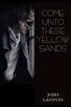 Come Unto These Yellow Sands synopsis, comments