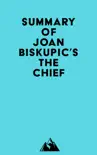Summary of Joan Biskupic's The Chief sinopsis y comentarios