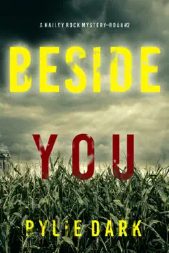 beside you (a hailey rock fbi suspense thriller—book 2) book cover image