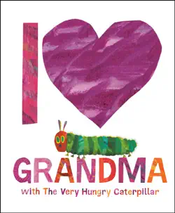 i love grandma with the very hungry caterpillar book cover image