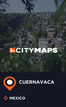 city maps cuernavaca mexico book cover image