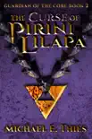 The Curse of Pirini Lilapa synopsis, comments