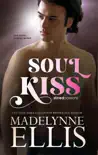 Soul Kiss synopsis, comments