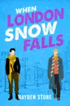 When London Snow Falls synopsis, comments