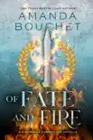 Of Fate and Fire: A Kingmaker Chronicles Novella sinopsis y comentarios