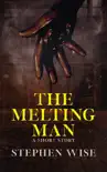 The Melting Man synopsis, comments