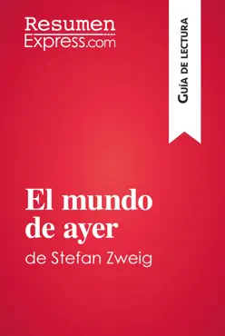 el mundo de ayer de stefan zweig (guía de lectura) imagen de la portada del libro