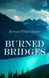 Burned Bridges synopsis, comments