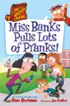 My Weirdtastic School #1: Miss Banks Pulls Lots of Pranks! sinopsis y comentarios