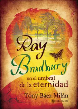 ray bradbury en el umbral de la eternidad imagen de la portada del libro