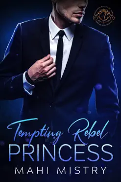 tempting rebel princess: a steamy navy seal and secret princess royal romance book cover image