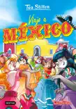 Viaje a México sinopsis y comentarios