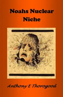 noahs nuclear niche book cover image