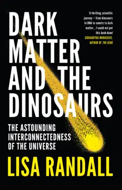 dark matter and the dinosaurs imagen de la portada del libro