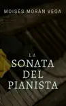 La sonata del pianista sinopsis y comentarios