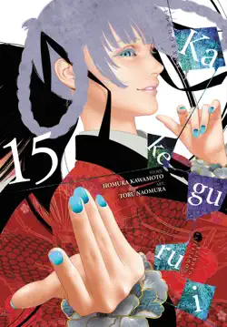 kakegurui - compulsive gambler -, vol. 15 book cover image