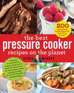 the best pressure cooker recipes on the planet book cover image
