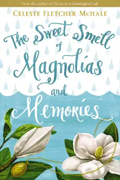 the sweet smell of magnolias and memories book cover image