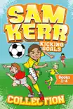 Sam Kerr Kicking Goals Collection synopsis, comments