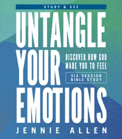 untangle your emotions bible study guide plus streaming video book cover image