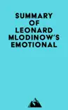 Summary of Leonard Mlodinow's Emotional sinopsis y comentarios