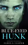 Blue-Eyed Hunk synopsis, comments