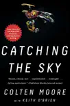 Catching the Sky synopsis, comments