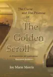 The Curse and the Promise of the Golden Scroll synopsis, comments