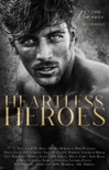 Heartless Heroes: A Dark Romance Anthology book summary, reviews and downlod