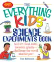 The Everything Kids' Science Experiments Book sinopsis y comentarios