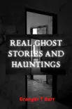 Real Ghost Stories and Hauntings sinopsis y comentarios