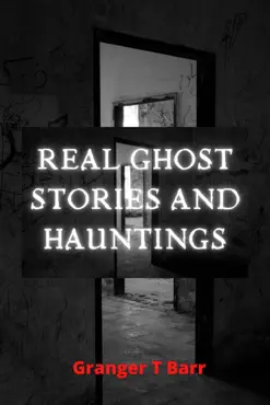real ghost stories and hauntings imagen de la portada del libro