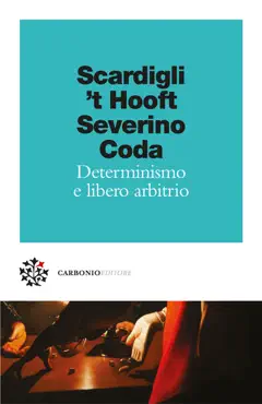 determinismo e libero arbitrio book cover image