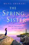 The Spring Sister synopsis, comments