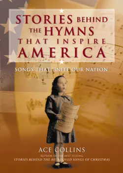 stories behind the hymns that inspire america book cover image