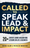 Called To Speak, Lead, & Impact book summary, reviews and download
