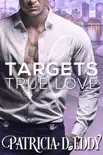 Targets and True Love sinopsis y comentarios