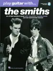 Play Guitar with the Smiths synopsis, comments