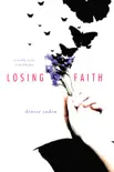 Losing Faith synopsis, comments