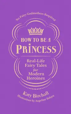 how to be a princess imagen de la portada del libro