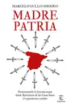 Madre patria synopsis, comments